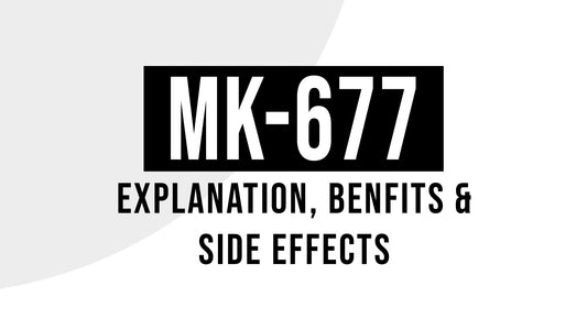 MK-677: Explanation, Benefits, and Side Effects